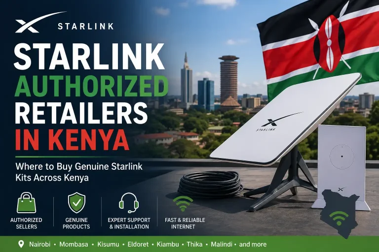 Starlink Authorized Retailers in Kenya