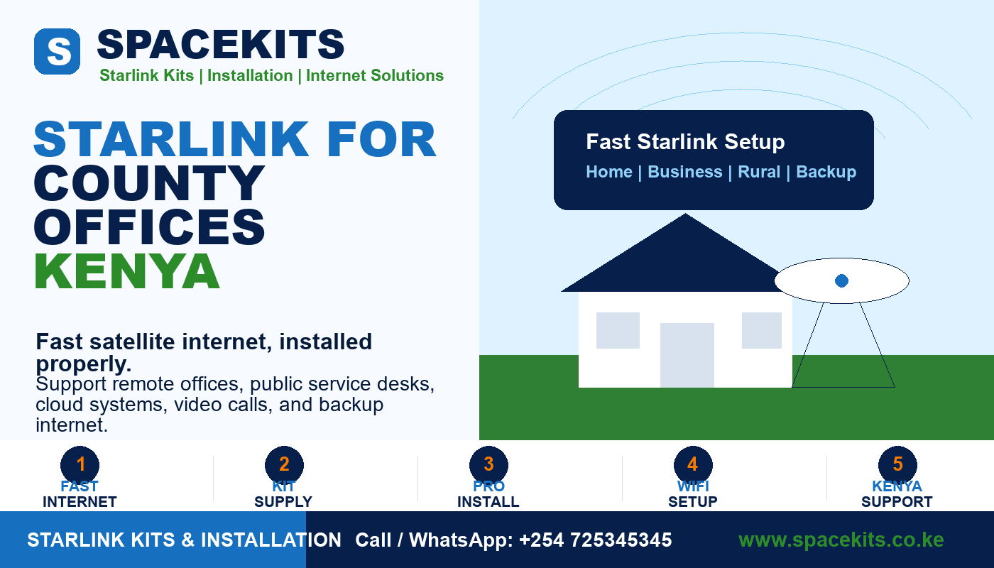 Starlink for County Offices Kenya by Spacekits