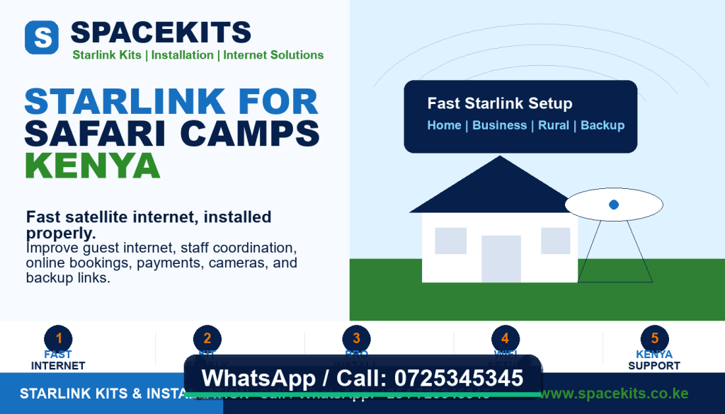 Starlink for Safari Camps Kenya by Spacekits - Call 0725345345