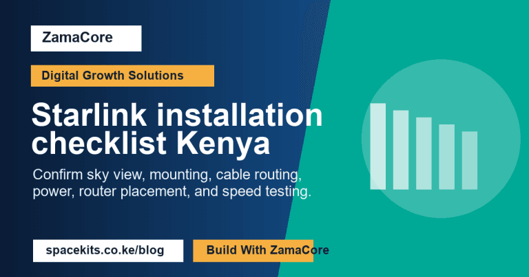 Starlink installation checklist Kenya