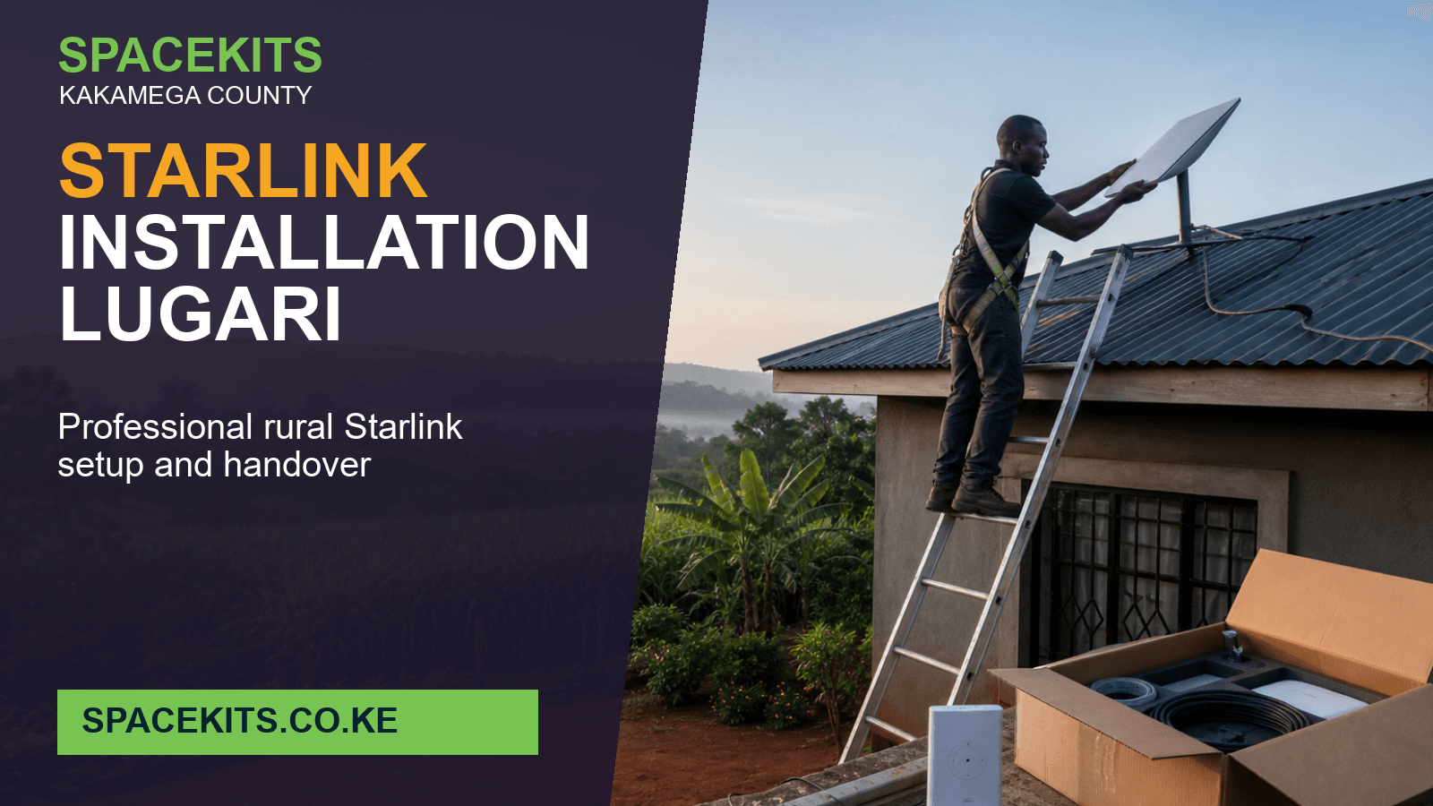 Starlink Installation Lugari - professional installation of a customer-owned Starlink kit in kakamega County
