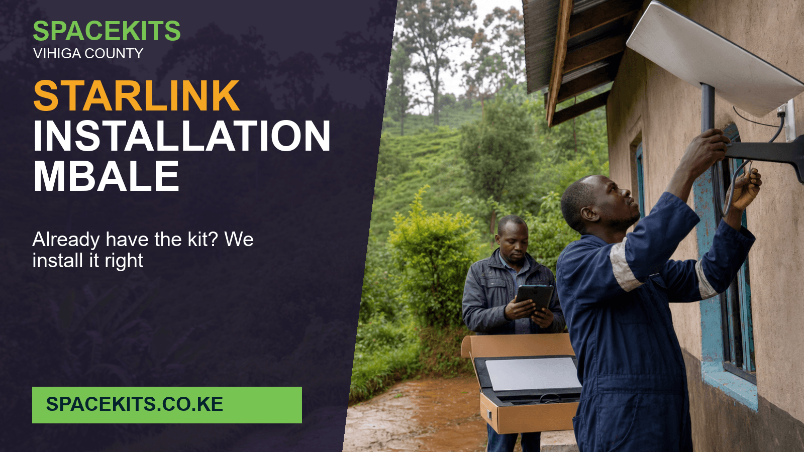 Starlink Installation Mbale - professional installation of a customer-owned Starlink kit in vihiga County