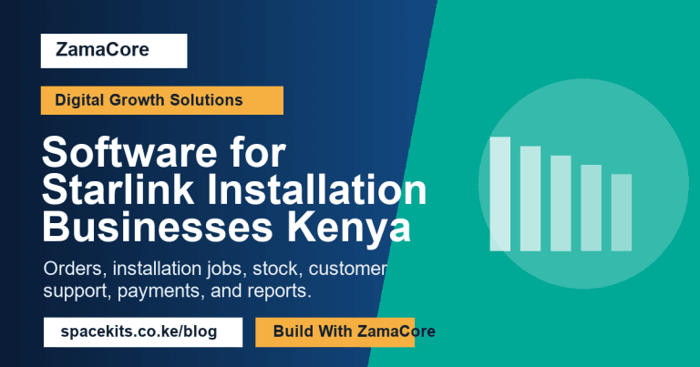 Software for Starlink Installation Businesses Kenya